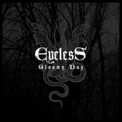 Eyeless (ITA) : Gloomy Day